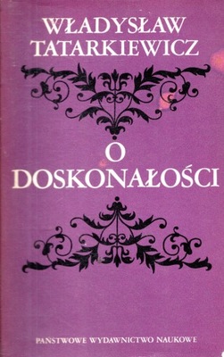 O doskonałości W Tatarkiewicz