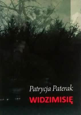 Widzimisię Patrycja Paterak SPK