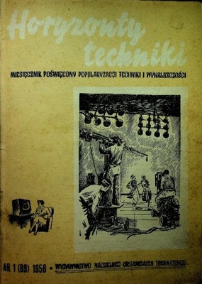 Horyzonty techniki Rocznik 1956 12 numerów