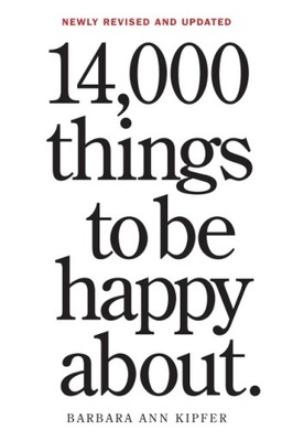 14,000 Things to Be Happy About.