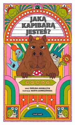 JAKĄ KAPIBARĄ JESTEŚ?