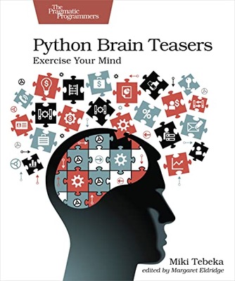 Tebeka, Miki Python Brain Teasers: Exercise Your Mind