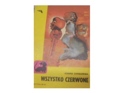 Wszystko czerwone - J Chmielewska