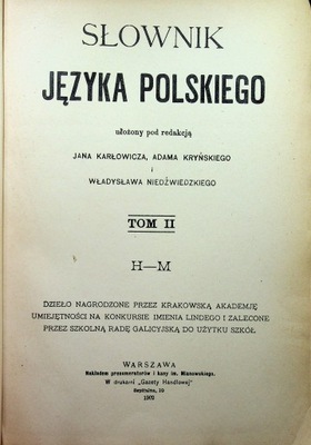 Słownik Języka Polskiego Tom 2 1902 r.
