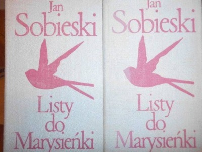 Listy do Marysieńki 2 tomy - J Sobieski