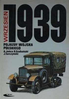 Wrzesień 1939 pojazdy wojskowa polskiego