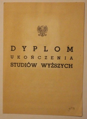 DYPLOM UKOŃCZENIA STUDIÓW WYŻSZYCH - UNIWERSYTET WARSZAWSKI 1949 - 52
