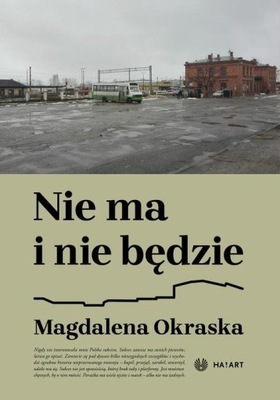 Nie ma i nie będzie - Magdalena Okraska | Ebook