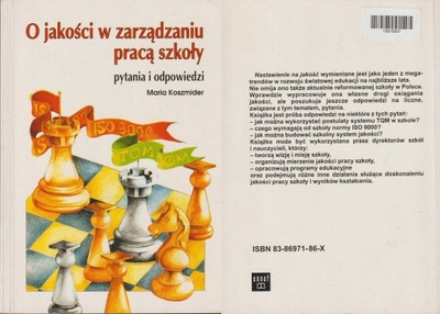 O JAKOŚCI W ZARZĄDZANIU PRACĄ SZKOŁY Koszmider