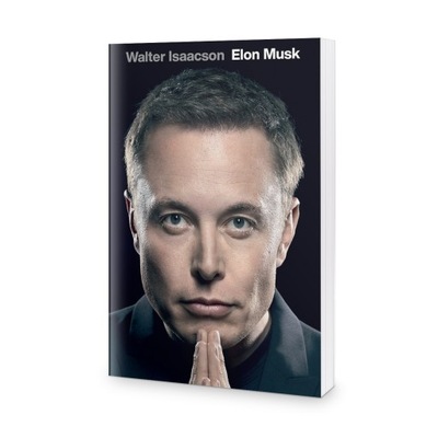 Elon Musk - Walter Isaacson (okładka twarda)