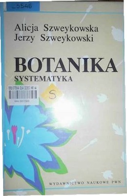 Botanika systematyka - Alicja Szweykowska