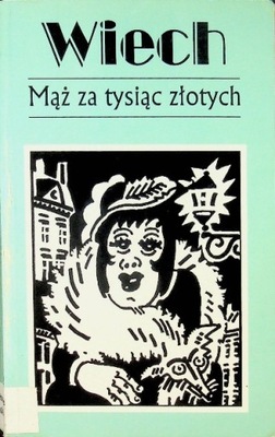 Mąż za tysiąc złotych