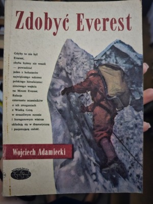 Zdobyć Everest Wojciech Adamiecki