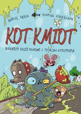 Kot Kmiot. Bagniste kulki rumowe i totalna KOTOstrofa