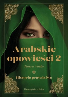 Arabskie opowieści Tom 2 Tanya Valko