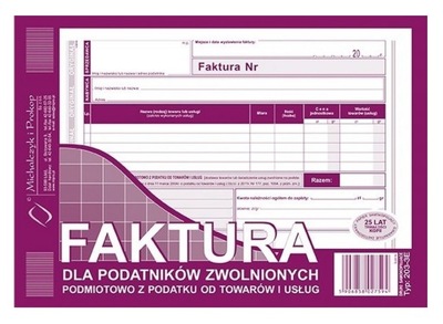 Faktura dla podatników zwolnionych podmiotowo z podatków A5