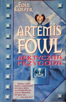 Eoin Colfer - Artemis Fowl Arktyczna przygoda