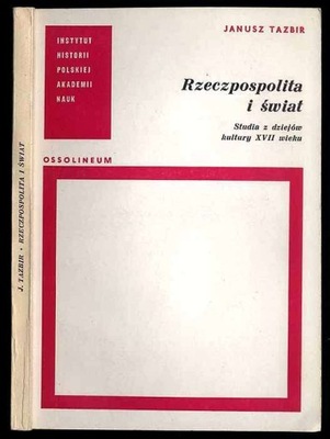 Tazbir Rzeczpospolita i świat 1971