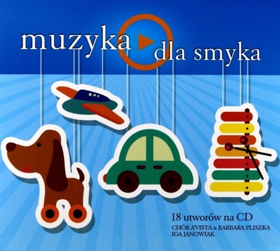 Muzyka Dla Smyka CD FOLIA