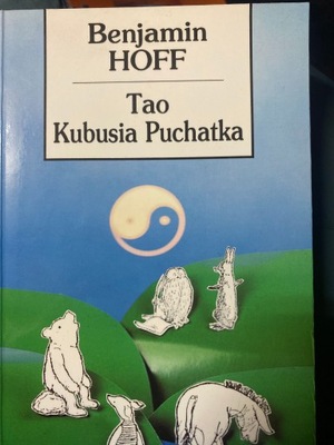 Tao Kubusia Puchatka Benjamin Hoff