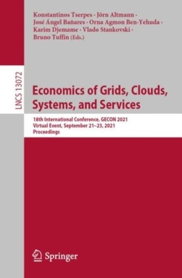 Economics of Grids, Clouds, Systems, and