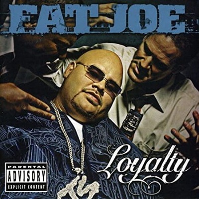 Fat Joe - Loyalty | CD