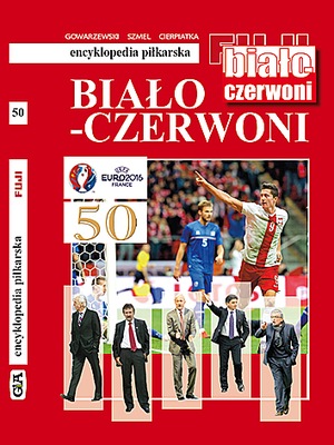 Encyklopedia Piłkarska tom 50 BIAŁO-CZERWONI