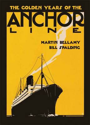 The Golden Years of The Anchor Line (2011)