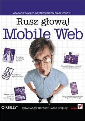 Mobile Web. Rusz głową! Helion