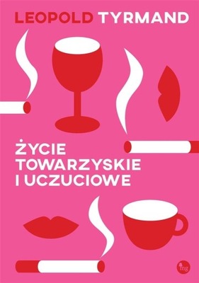 Życie towarzyskie i uczuciowe