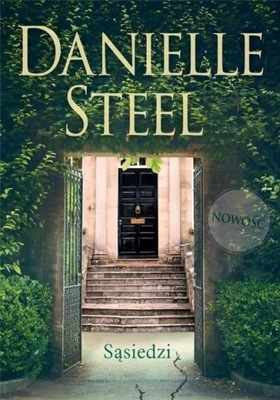 Danielle Steel - Sąsiedzi