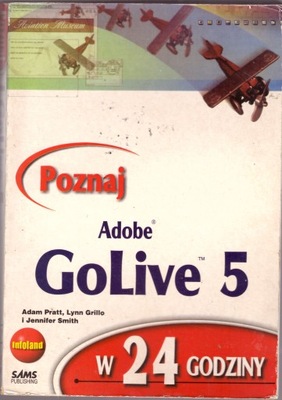 Adobe GoLive 5 w 24 godziny Pratt