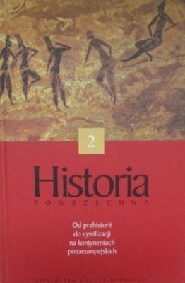 Historia powszechna cz 2 Od prehistorii do