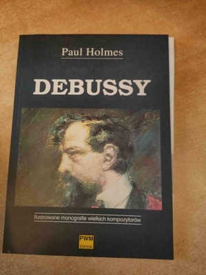 Paul Holmes DEBUSSY