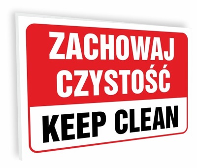 TABLICZKA ZACHOWAJ CZYSTOŚĆ KEEP CLEAN - posprzątaj po sobie - 32x21cm
