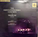 Jascha Heifetz / The Heifetz-Piatigorsky Concerts with Primrose and Guests