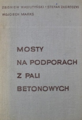 Mosty na podporach z pali betonowych