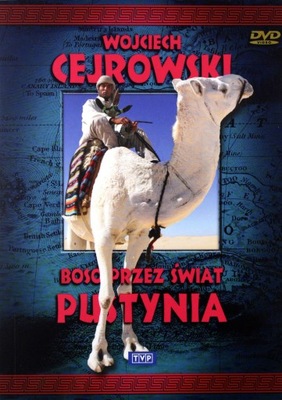 Wojciech Cejrowski. Boso cez svet. Púšť, DVD