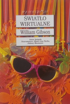 William Gibson - Światło wirtualne