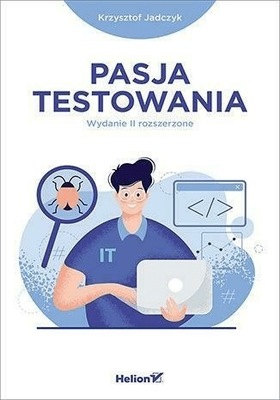 Pasja testowania w.2 rozszerzone Krzysztof Jadczyk