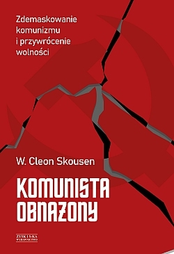 Komunista obnażony W. Cleon Skousen