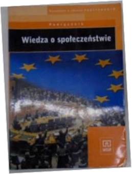 Wiedza o Społeczeństwie podręcznik - Wojtaszczyk