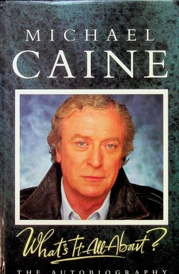 Michael Caine - Whats it all about