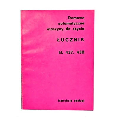 Instrukcja obsługi Łucznik Kl. 437/438