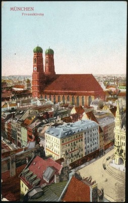 München. Frauenkirche - 1915