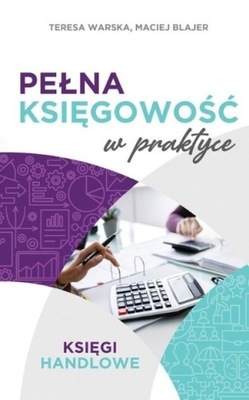 Pełna księgowość w praktyce