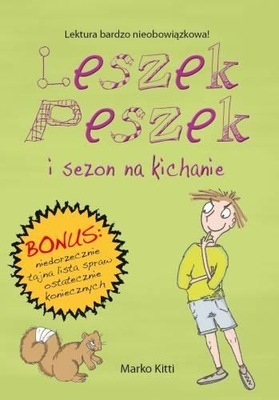 LESZEK PESZEK I SEZON NA KICHANIE KITTY MARKO