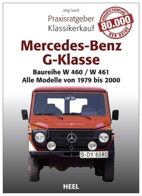 MERCEDES G GELENDA W460 W461 1979-2000 PORADNIK FOR KUPUJACYCH J.NIEM. 24H  