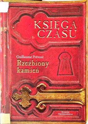 Księga czasu Rzeźbiony kamień Prevost