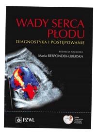 WADY SERCA PŁODU MARIA RESPONDEK-LIBERSKA